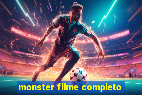 monster filme completo